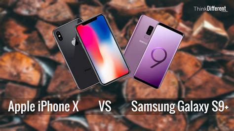 Iphone X Vs Samsung Galaxy S9 Plus Full Comparison Youtube