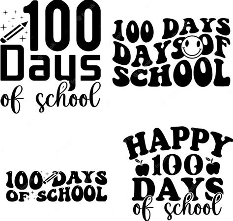 Premium Vector 100 Days Of School100 Days Days Of Schoolhappy 100