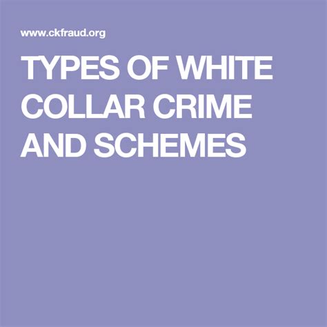 Types Of White Collar Crime And Schemes White Collar
