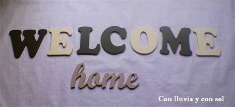 Con Lluvia Y Con Sol Mural Decorativo Con Letras Welcome Home