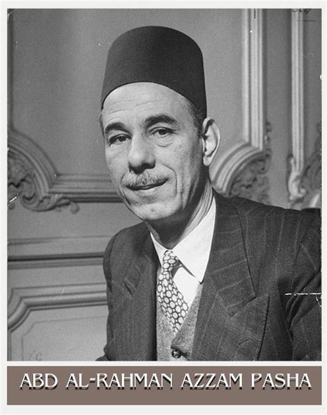 Abd Al Rahman Hassan Azzam 18931976 Pasha Al Rahman Egyptian