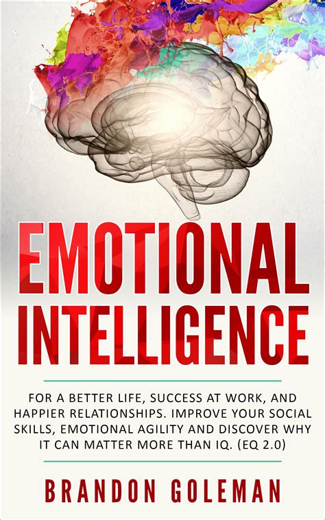 Emotional Intelligence By Brandon Goleman The Medici Publishing
