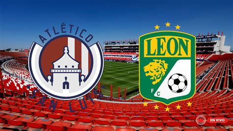 San Luis Vs Leon Jornada Liga Mx Donde Ver En Vivo Saber Y Hacer