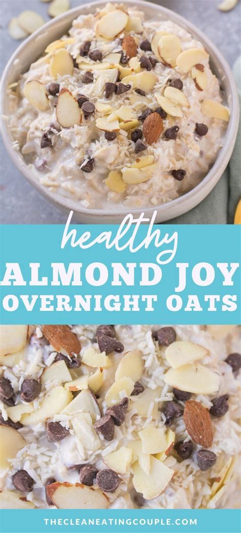 Add 2 tbsp peanut butter to the recipe. Healthy Almond Joy Overnight Oats | Recipe in 2020 | Low ...