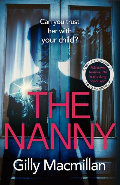 The Nanny By Gilly Macmillan Penguin Books Australia