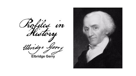 Profiles In History Elbridge Gerry Youtube