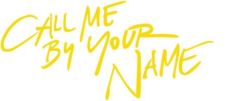 Call Me By Your Name Png Images Transparent Free Download Pngmart
