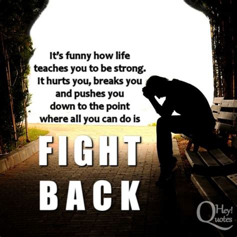 Quotes About Fighting Back Quotesgram