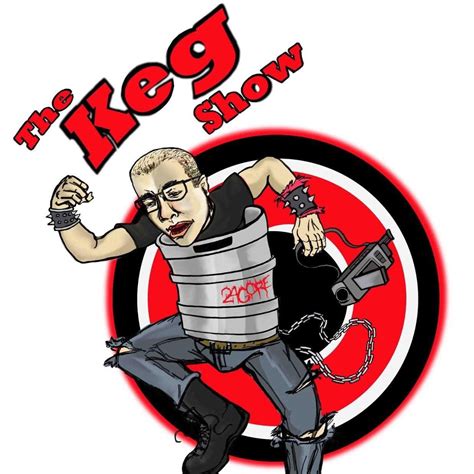 The Keg Show