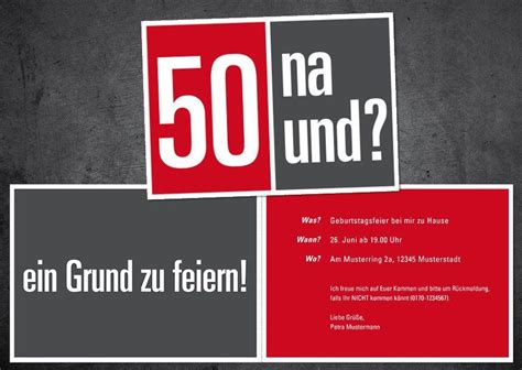 Maybe you would like to learn more about one of these? Einladung zum 50. Geburtstag, Klappkarte DIN A6: 50 na und ...