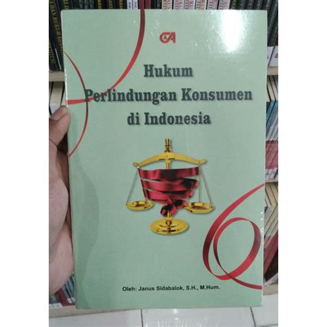 Jual BUKU ORIGINAL HUKUM PERLINDUNGAN KONSUMEN DI INDONESIA JANUS