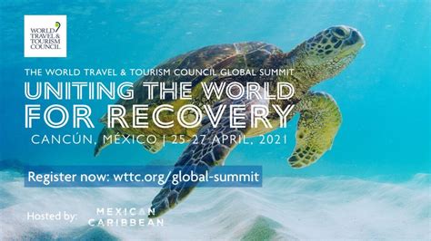 Cumbre Global 2021 Wttc En Cancún El Enviador