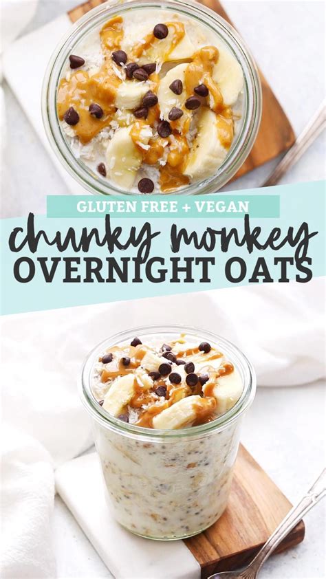 So easy and perfect for a quick 600 calories per serving for the overnight oats? Chunky Monkey Overnight Oats (Gluten Free + Vegan) in 2020 ...