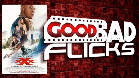 Xxx Return Of Xander Cage Movie Review Good Bad Flicksgood Bad Flicks