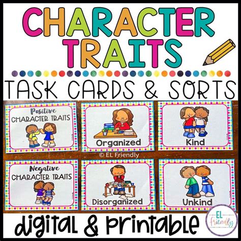 Character Traits Task Cards And Digital Sorts El Friendly
