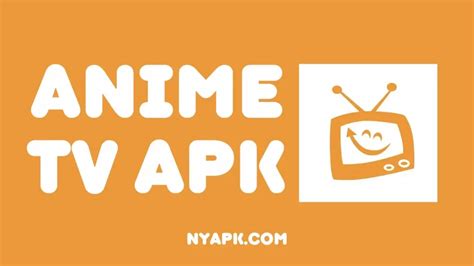 Download Anime Tv Apk 2023 V103 Free For Android