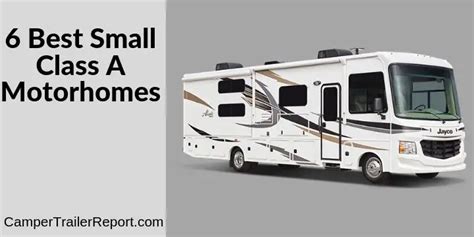 6 Best Small Class A Motorhomes In 2020