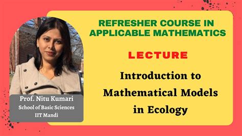 Introduction To Mathematical Models In Ecology Youtube