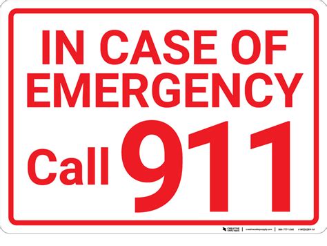 In Case Of Emergency Call 911 Landscape Wall Sign Creative Safety