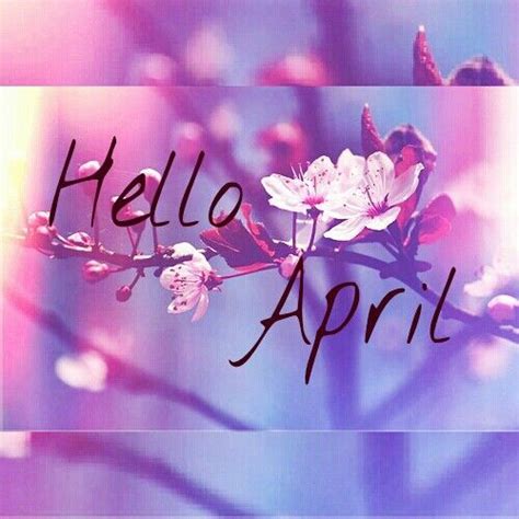 Hello April Hello April April Photo Challenge Pretty