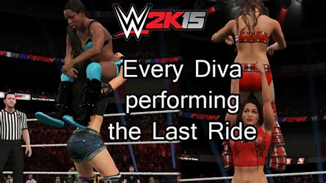 wwe 2k15 pc every diva performing the last ride youtube