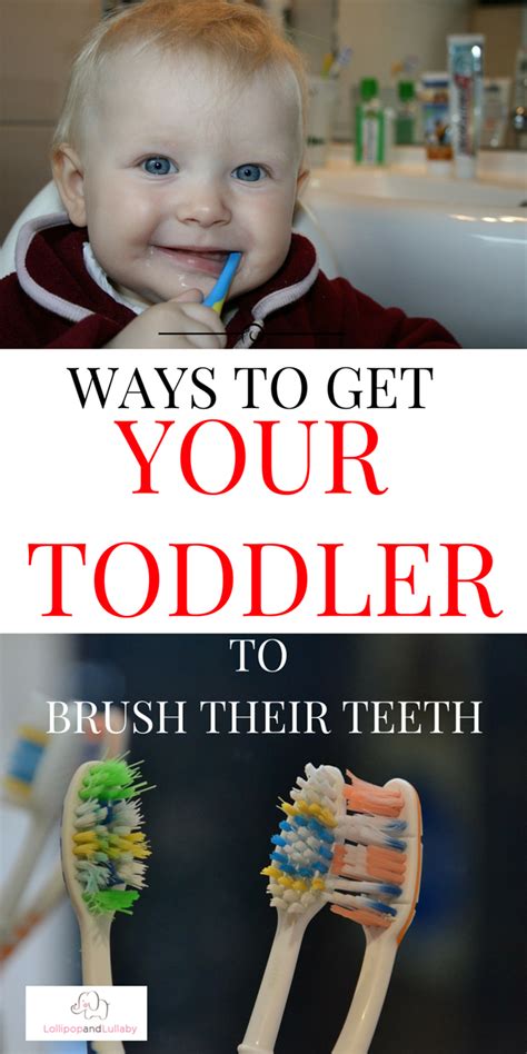 Effective Tips To Get A Toddler To Brush Their Teeth Toddler New