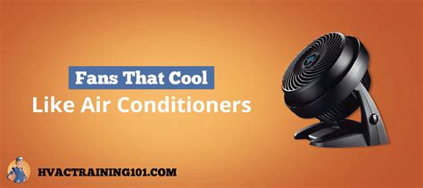 Best Fans That Cool Like Air Conditioners 2022 Top Picks Reviewed