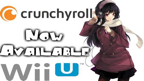 Crunchyroll Available Now On Nintendo Wii U Youtube