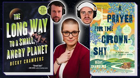 Interview With Becky Chambers Author Of The Long Way To A Small Angry Planet YouTube