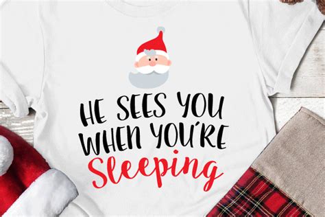 He Sees You When Youre Sleeping Svg Grafik Von Joshcranstonstudio