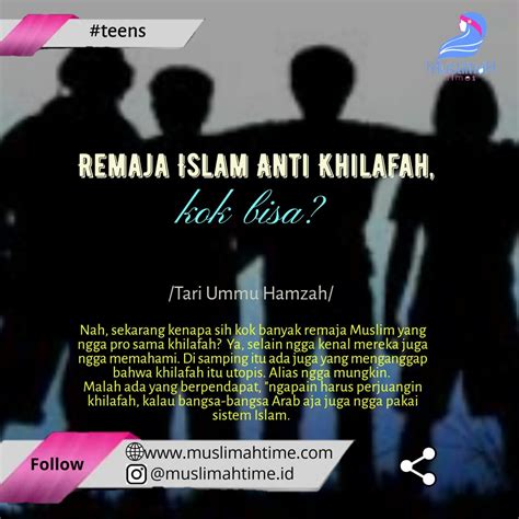 Remaja Islam Anti Khilafah Kok Bisa Muslimahtimes