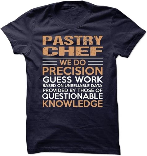 Pastry Chef Top Chef T Shirt Clothing