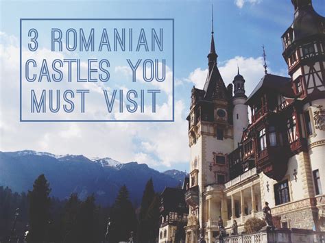Toews Adventure Three Romanian Castles You Must Visit