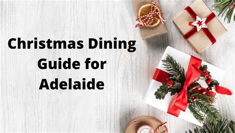 A Complete Guide To Christmas Day Dining In Adelaide My Xxx Hot Girl