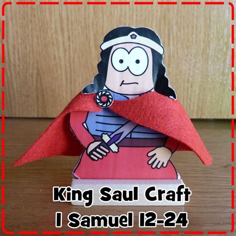 King Saul Craft 2 Jesus Without Language Bible Crafts King Craft