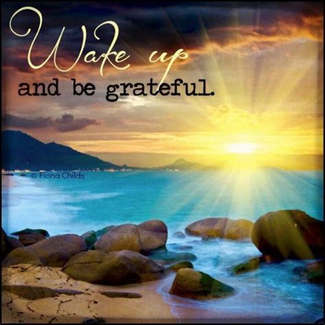 In Evryway Grateful Good Morning Quotes Gratitude