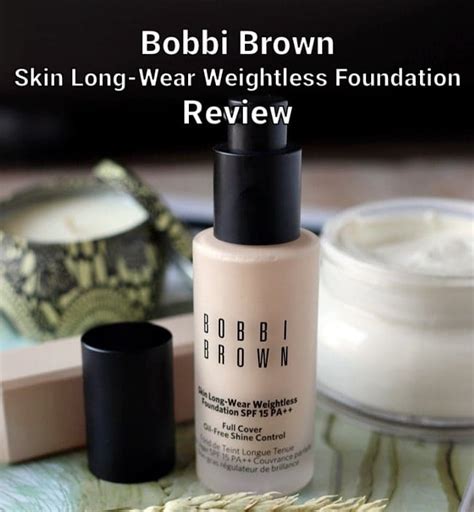 Bobbi Brown Skin Long Wear Weightless Foundation Review Bellatory