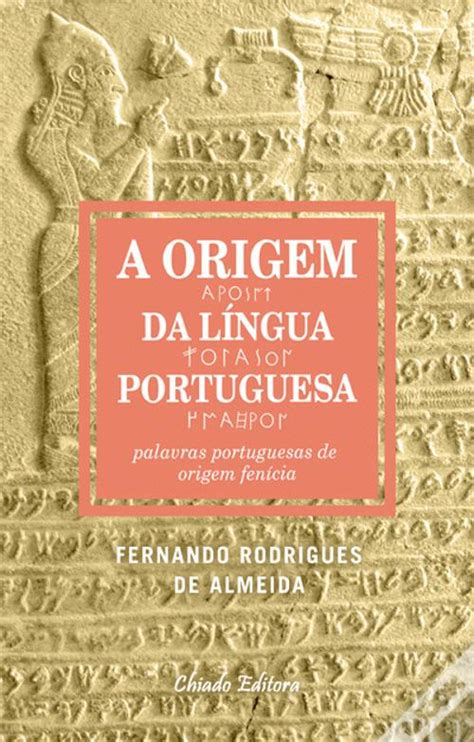 A Origem Da Língua Portuguesa Livro Wook