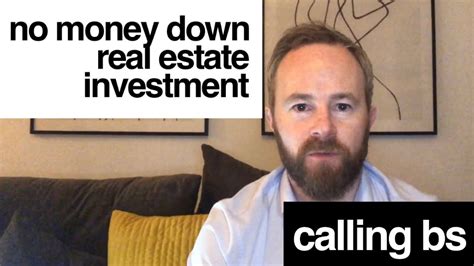 No Money Down Real Estate Deals How Not To Invest In Property Youtube