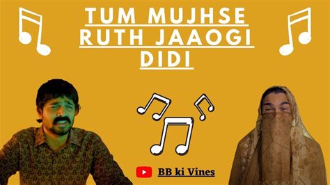 Didi Song Ft Titu Mama From Dhindora Episode 5 Bhuvan Bam Song Bb Ki Vines Youtube