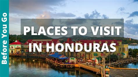 Honduras Travel 14 Best Paces To Visit In Honduras Top Things To Do