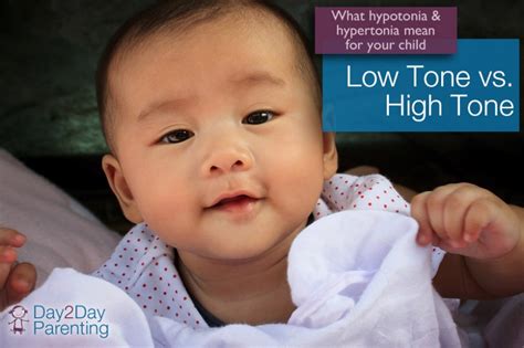 Low Tone Vs High Tone — What Does It Mean For Your Child Day 2 Day