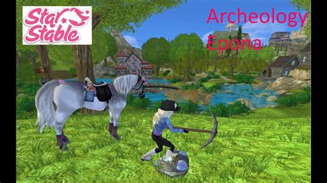 Archeology Epona Route Starstableonline Youtube