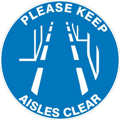 Please Keep Aisles Clear Floor Marker Buy Now Discount Safety