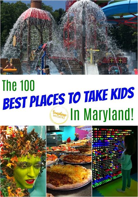 100 Best Places To Take Kids In Maryland This Summer Maryland Day