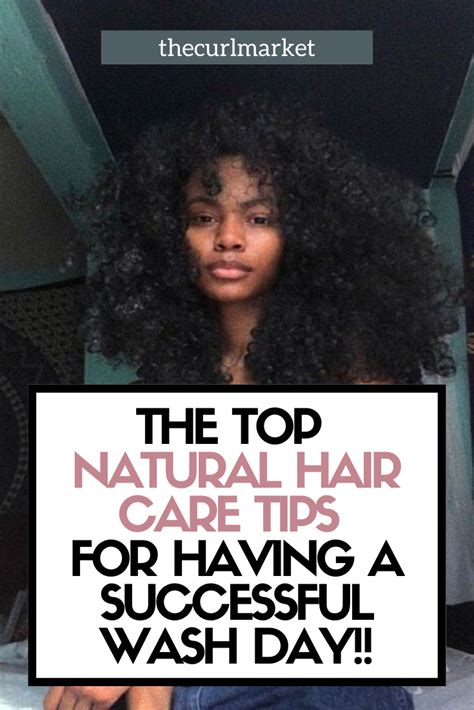 the ultimate wash day routine for natural hair natural hair styles natural hair care tips