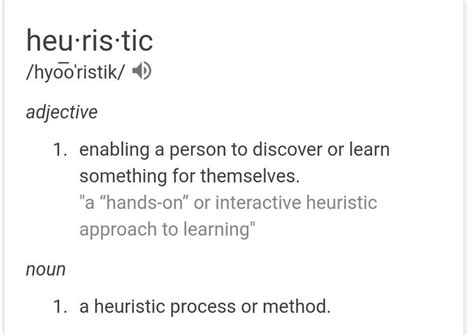 Define Heuristic Enabling A Person To Discover Or Learn Something For
