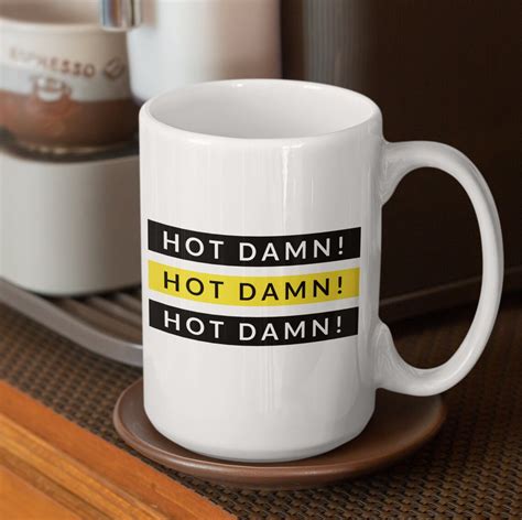 B99 Mug Hot Damn Brooklyn Nine Nine Mug Jake Peralta Mug Etsy