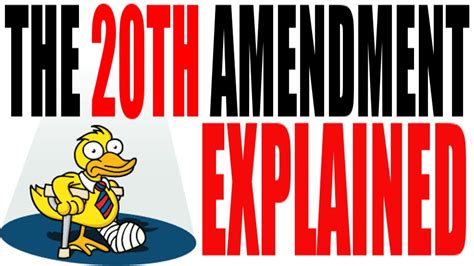 The 20th Amendment Explained The Lame Duck Youtube
