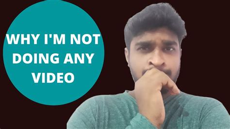 Why Is I M Not Uploading Any Video From The Last Two Months Gopal Navudu Youtube